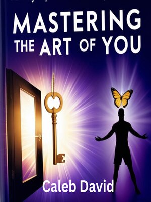 cover image of Mastering the Art of You